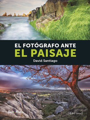 cover image of El fotógrafo ante el paisaje